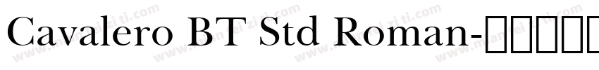 Cavalero BT Std Roman字体转换